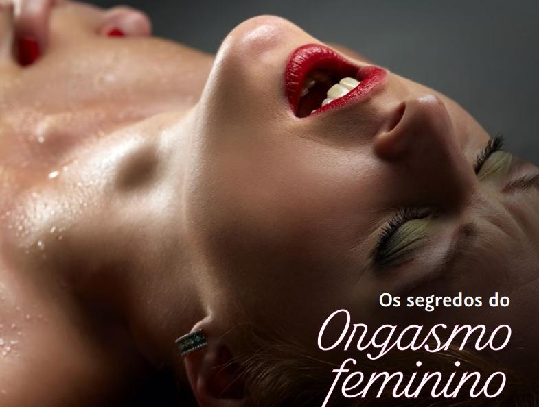 Os segredos do orgasmo feminino
