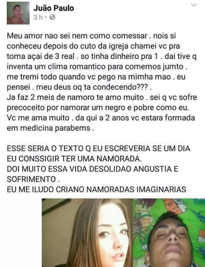 Print do textão de amor imaginário de João Paulo, acompanhado de montagem com “namorada fake” e cara de derrota romântica